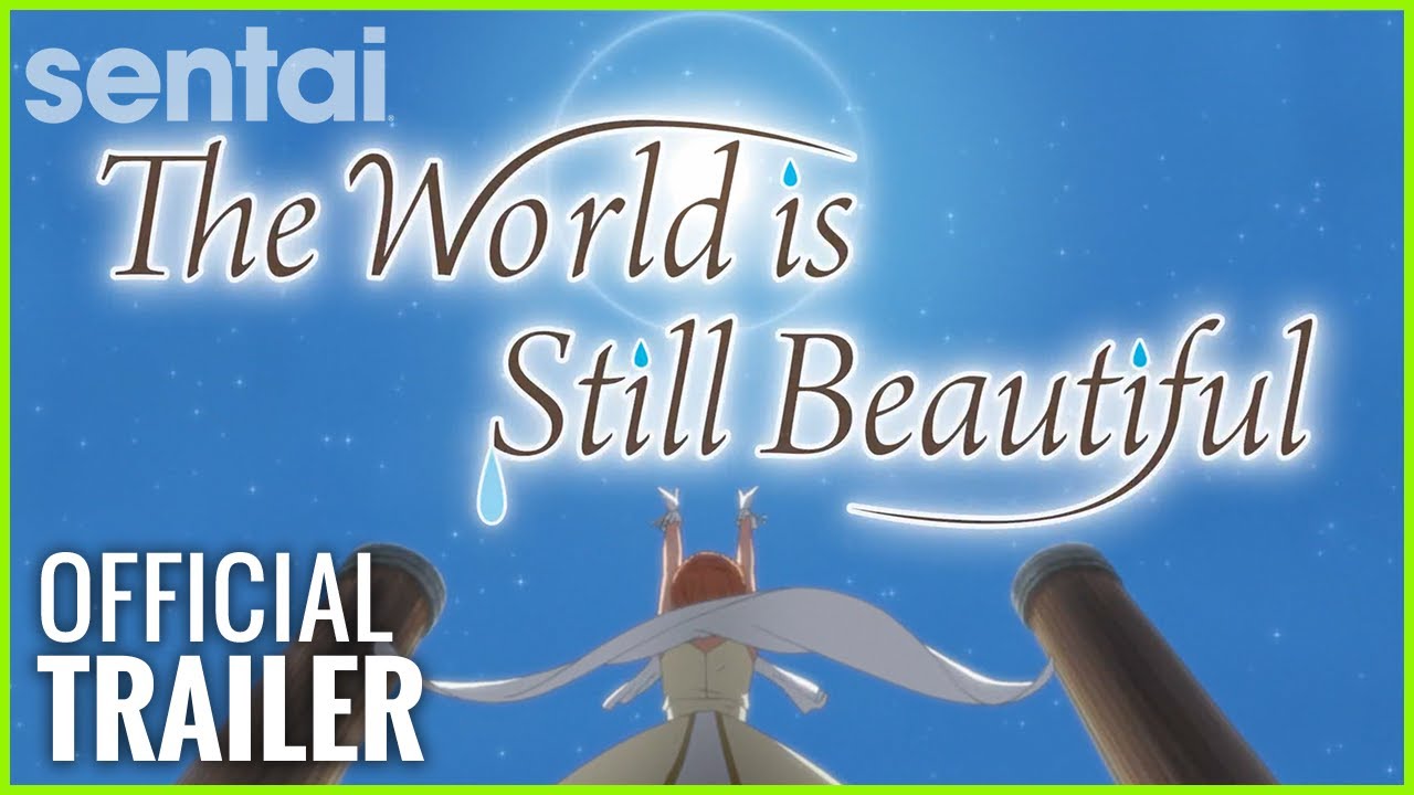 The World is Still Beautiful Official Trailer