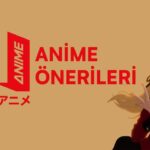 Netflix Anime Önerileri