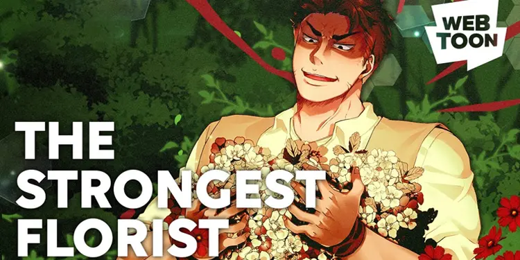 The Strongest Florist The Strongest Florist