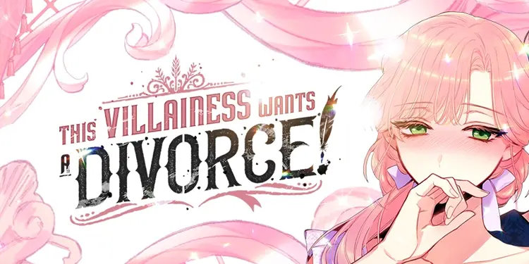 This Villainess Wants A Divorce This Villainess Wants A Divorce