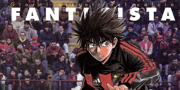 Sırasıyla En İyi 12 Futbol Animesi ve Mangası 2 Fantasista