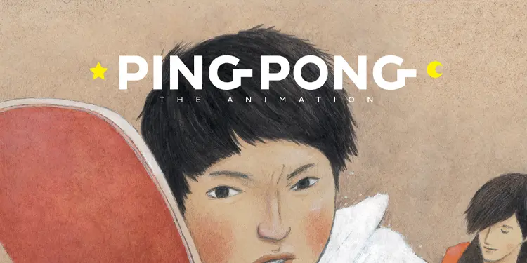 Ping Pong The Animation Ping Pong The Animation