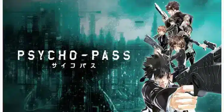 Psycho Pass