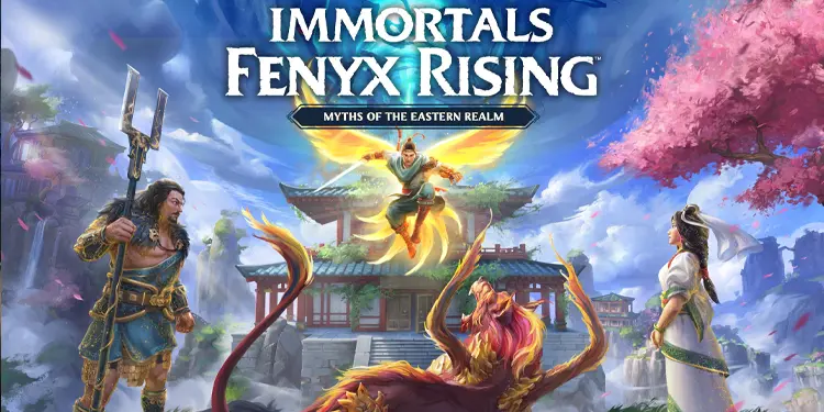 Immortals Fenyx Rising™ Myths of the Eastern Realm Immortals Fenyx Rising™ Myths of the Eastern Realm