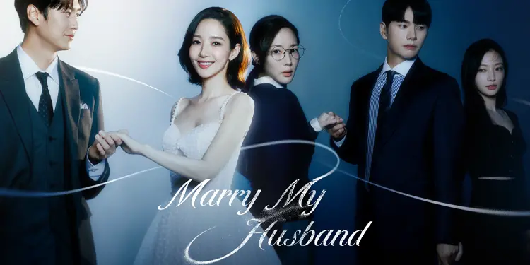 En İyi 25 Ofis Aşkı Konulu Kore Dizisi – Sıralamalı Liste 10 Marry My Husband