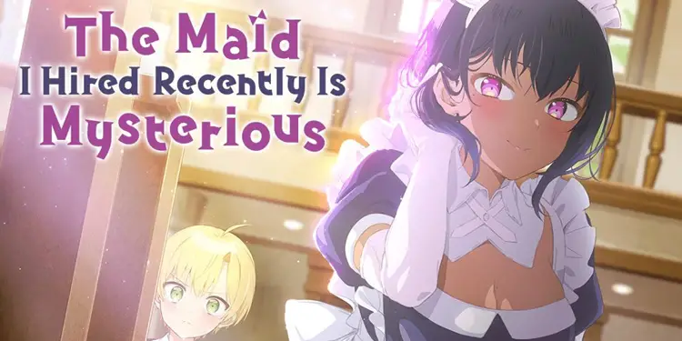 The Maid I Hired Recently Is Mysterious